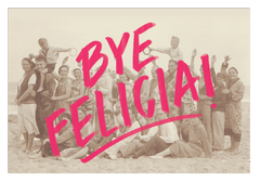 Bye Felicia Postcard Set